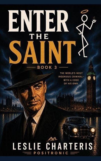 Enter the Saint - Leslie Charteris