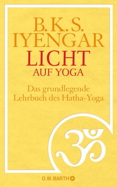 Licht auf Yoga - B. K. S. Iyengar