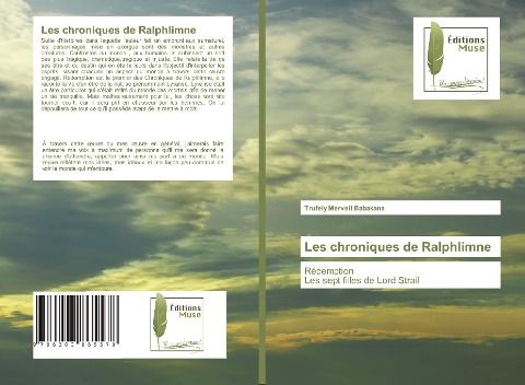 Les chroniques de Ralphlimne - Trufely Merveil Babakana
