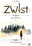 Cover-Bild zum Titel 'Zwist - Die Knochennacht' von 'Leander Feret'