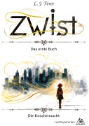 Cover-Bild zum Titel 'Zwist - Die Knochennacht' von 'Leander Feret'