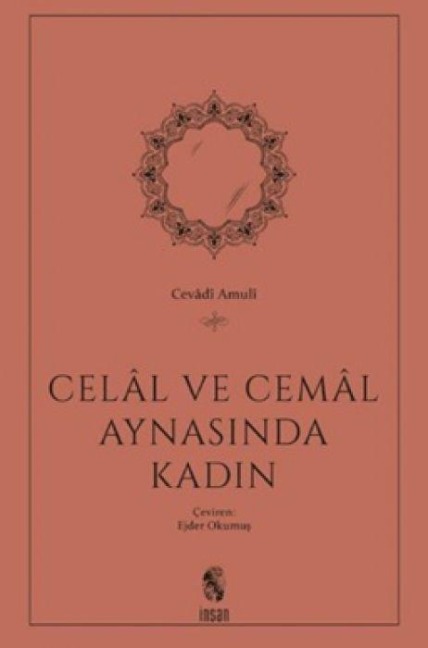 Celal ve Cemal Aynasinda Kadin - Cevadi Amuli