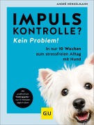 Cover-Bild zum Titel 'Impulskontrolle? Kein Problem!' von 'André Henkelmann'