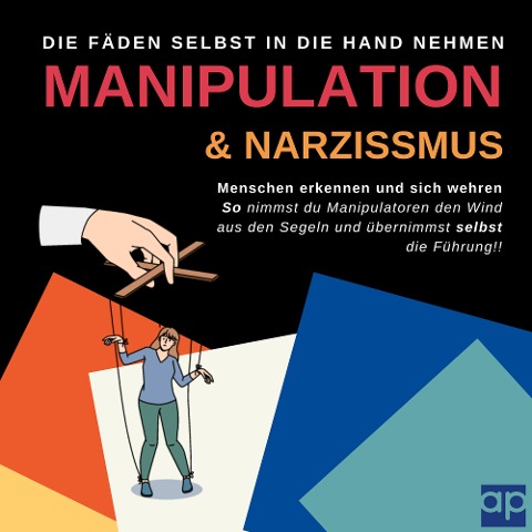 Manipulation und Narzissmus erkennen und sich wehren: Menschen erkennen - Michelle Amecke