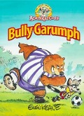 Adventures of Adam Raccoon: Bully Garumph - Glen Keane