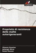 Cover-Bild zum Titel 'Proprietà di resistenza delle malte autorigeneranti' von 'Ghasan Huseien, Jahangir Mirza, Ruhal Memon'