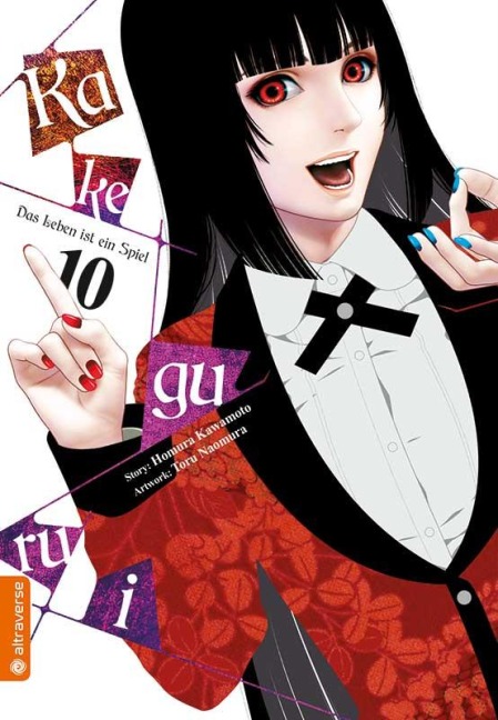 Kakegurui - Das Leben ist ein Spiel 10 - Homura Kawamoto, Toru Naomura