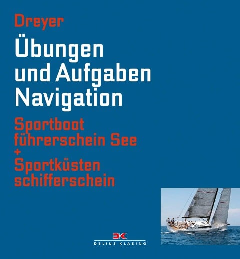 Übungen und Aufgaben Navigation - Rolf Dreyer