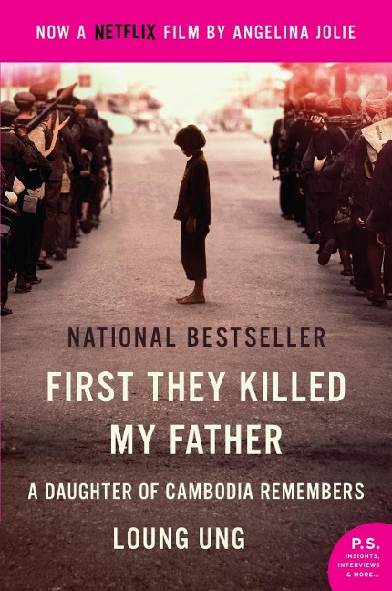 First They Killed My Father - Loung Ung