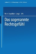Cover-Bild zum Titel 'Das sogenannte Rechtsgefühl' von ''