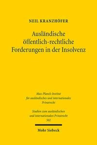 Ausländische öffentlich-rechtliche Forderungen in der Insolvenz - Neil Kranzhöfer