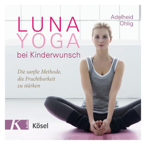 Luna-Yoga bei Kinderwunsch - Adelheid Ohlig