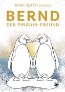 Cover-Bild zum Titel 'Bernd, der Pinguin-Freund' von ''