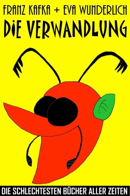 Die Verwandlung - Franz Kafka, Eva Wunderlich