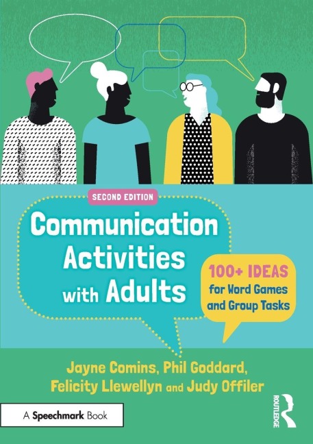 Communication Activities with Adults - Jayne Comins, Felicity Llewellyn, Phil Goddard