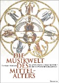 Cover-Bild zum Titel 'Die Musikwelt des Mittelalters' von 'Bernhard Morbach'