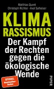 Cover-Bild zum Titel 'Klimarassismus' von 'Matthias Quent, Christoph Richter, Axel Salheiser'