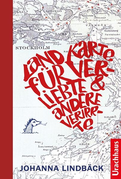Landkarte für Verliebte und andere Verirrte - Johanna Lindbäck