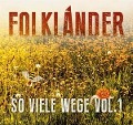 So viele Wege Vol.1 - Folkländer