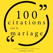 Cover-Bild zum Titel '100 citations sur le mariage' von 'Various'