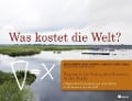 Cover-Bild zum Titel 'Was kostet die Welt? Payments for Ecosystem Services in der Praxis' von 'Bettina Matzdorf, Claudia Sattler, Kristin Nicolaus, Sarah Schomers, Carolin Biedermann'