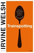 Cover-Bild zum Titel 'Trainspotting' von 'Irvine Welsh'