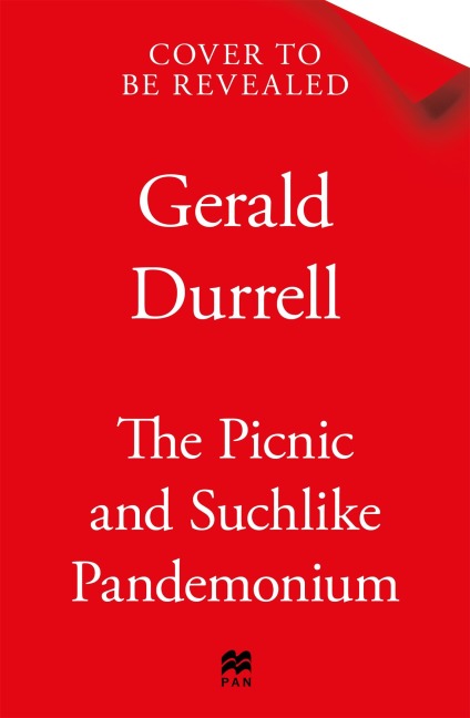 The Picnic and Suchlike Pandemonium - Gerald Durrell
