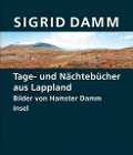Cover-Bild zum Titel 'Tage- und Nächtebücher aus Lappland' von 'Sigrid Damm'