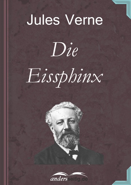 Die Eissphinx - Jules Verne