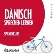 Cover-Bild zum Titel 'Dänisch sprechen lernen (Sprachkurs für Anfänger)' von 'Thomas Rike'