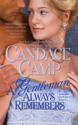 Cover-Bild zum Titel 'A Gentleman Always Remembers' von 'Candace Camp'