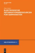 Cover-Bild zum Titel 'Elektronische Informationsressourcen für Germanisten' von 'Klaus Gantert'