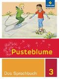 Cover-Bild zum Titel 'Pusteblume. Das Sprachbuch 3. Schulbuch. Berlin, Brandenburg, Mecklenburg-Vorpommern, Sachsen-Anhalt und Thüringen' von ''