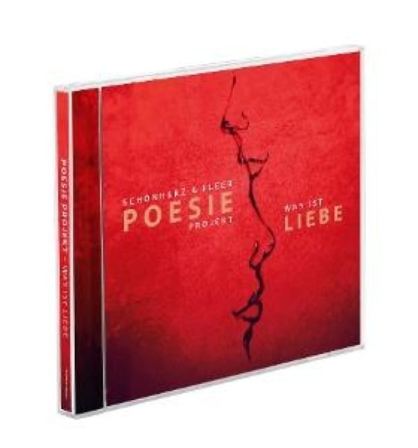 Poesie Projekt-Was ist Liebe(Jewelcase Version) - Schönherz&Fleer