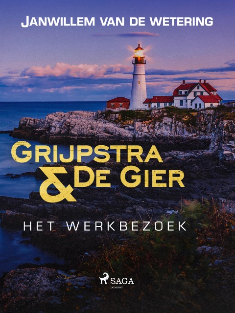 Het werkbezoek - Janwillem van de Wetering