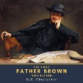 The First Father Brown Collection - Gilbert Keith Chesterton