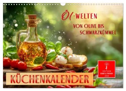 Küchenkalender - ÖL-Welten (Wandkalender 2026 DIN A3 quer), CALVENDO Monatskalender - Peter Roder