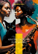 Cover-Bild zum Titel 'Kristallgezeiten durch Graz' von 'Geraldine Mara'