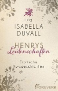 Henrys Leidenschaften - 