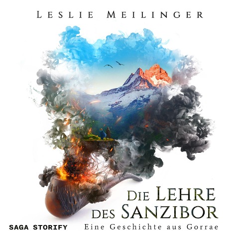 Die Lehre des Sanzibor: Eine Geschichte aus Gorrae - Leslie Meilinger