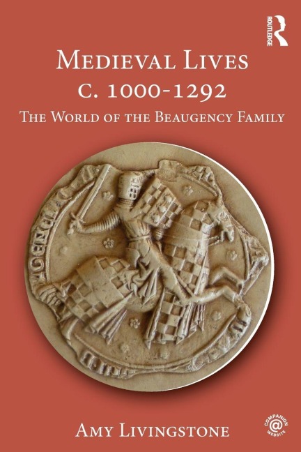 Medieval Lives c. 1000-1292 - Amy Livingstone