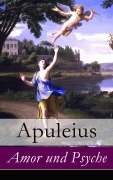 Cover-Bild zum Titel 'Amor und Psyche' von 'Apuleius'
