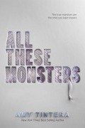 Cover-Bild zum Titel 'All These Monsters' von 'Amy Tintera'