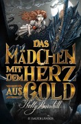 Cover-Bild zum Titel 'Das Mädchen mit dem Herz aus Gold' von 'Kelly Barnhill'