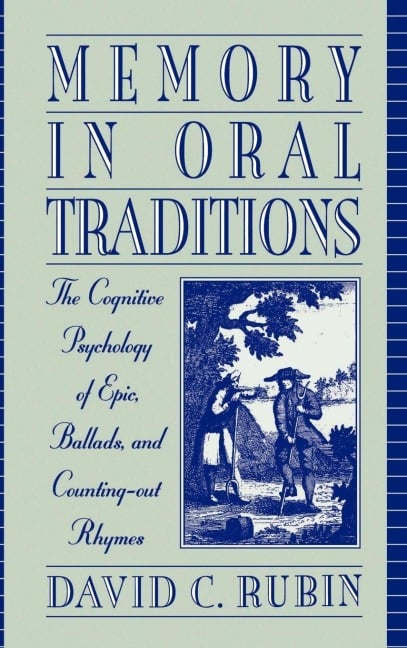 Memory in Oral Traditions - David C. Rubin
