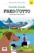 Cover-Bild zum Titel 'FRED & OTTO unterwegs in der Schweiz' von 'Marion Hofer, Dietmar Hofer'