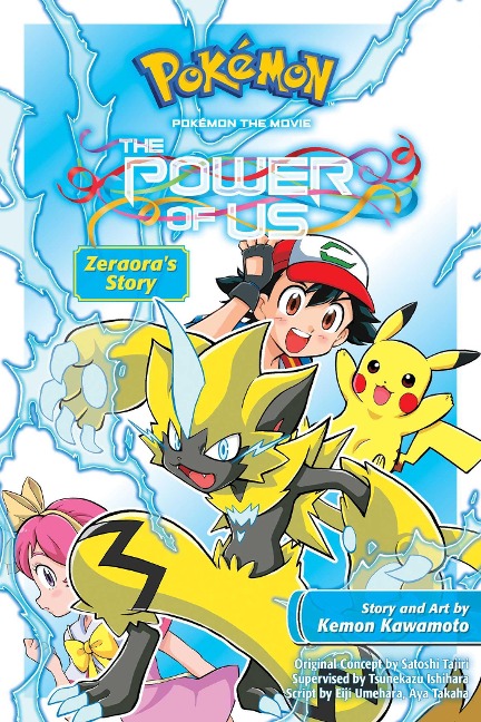 Pokémon the Movie: The Power of Us--Zeraora's Story - Kemon Kawamoto