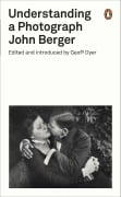 Cover-Bild zum Titel 'Understanding a Photograph' von 'John Berger'