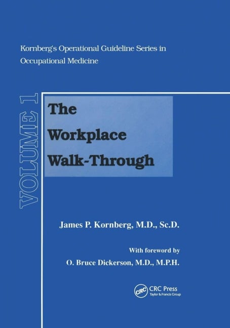 The Workplace Walk-Through - James P. Kornberg