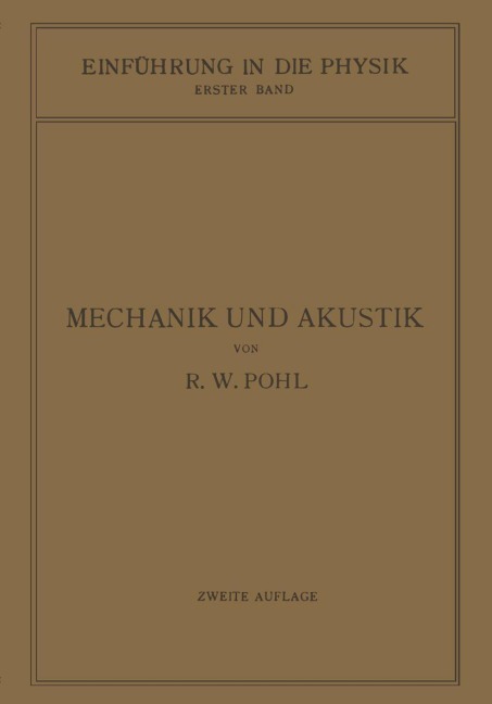 Einführung in die Mechanik und Akustik - Robert Wichard Pohl